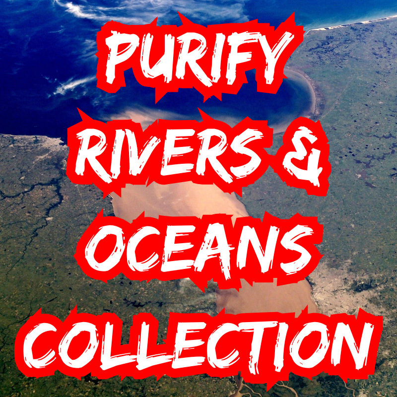 Purify Rivers & Oceans Collection